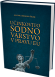 Učinkovito sodno varstvo v pravu EU